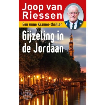 Gijzeling In De Jordaan - Joop van Riessen