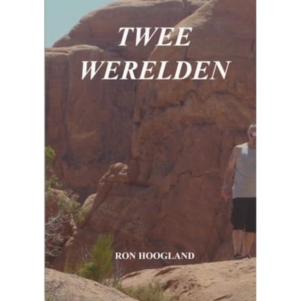 Twee Werelden - Ron Hoogland
