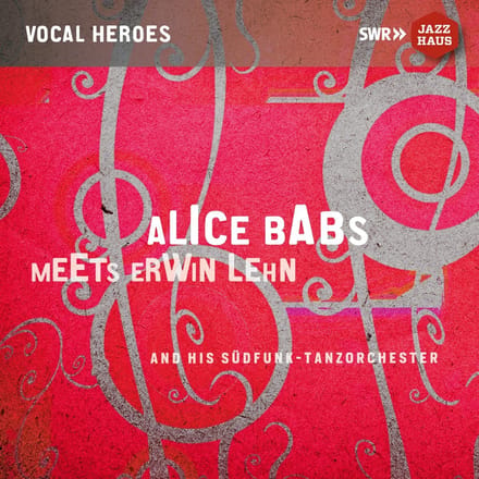 Alice Babs, Erwin Lehn Und Sein Südfunk Tanzorchester - Alice Babs Meets Erwin Lehn (CD)
