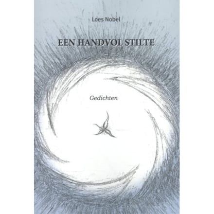 Een Handvol Stilte - Loes Nobel