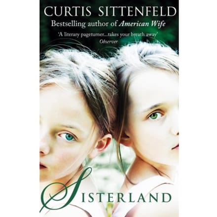 Sisterland - Curtis Sittenfeld