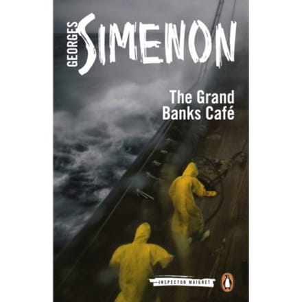 The Grand Banks Cafe - Inspector Maigret - Georges Simenon