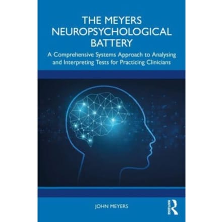 The Meyers Neuropsychological Battery - John Meyers