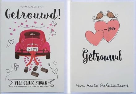 2 Wenskaarten - Getrouwd + …Jaar Getrouwd – 12 x 17 cm