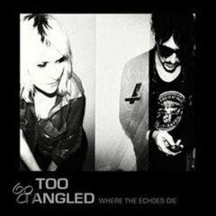 Too Tangled - Where The Echoes Die (CD) (Limited Edition)