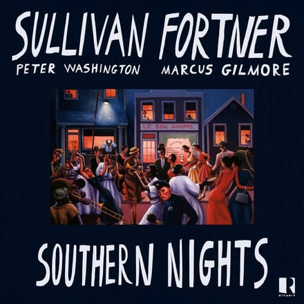 Sullivan Fortner, Peter Washington & Marcus Gilmore - Southern Nights (LP)