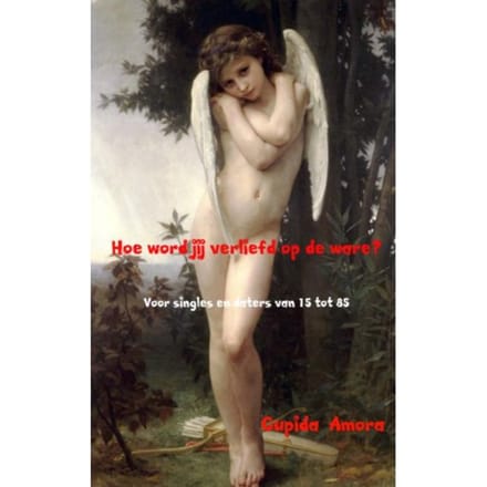 Hoe Word Jij Verliefd Op De Ware? - Cupida Amora