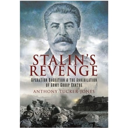 Stalin's Revenge - Anthony Tucker-Jones