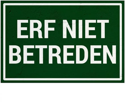 Erf niet betreden bord | Sign Again materiaal | 30 x 20 cm