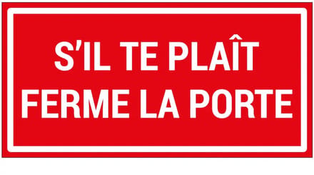 S'il te plaît ferme la porte sticker | 20 x 10 cm
