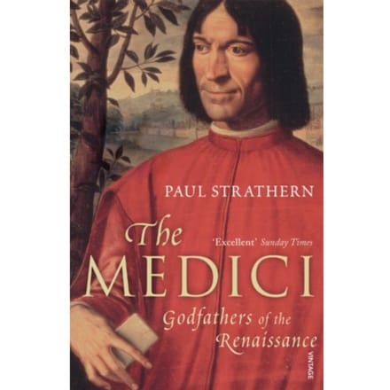 The Medici - Paul Strathern