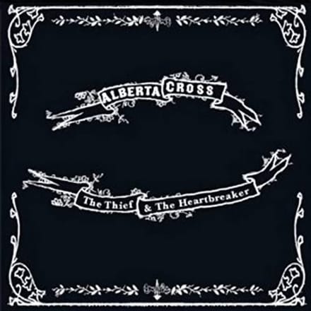 Alberta Cross - The Thief & The Heartbreaker (CD)
