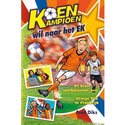 Koen Kampioen Wil Naar Het Ek - Koen Kampioen - Fred Diks