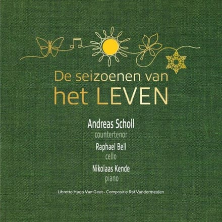 Andreas Scholl, Raphael Bell, Nikolaas Kende - De Seizoenen Van Het Leven (CD)