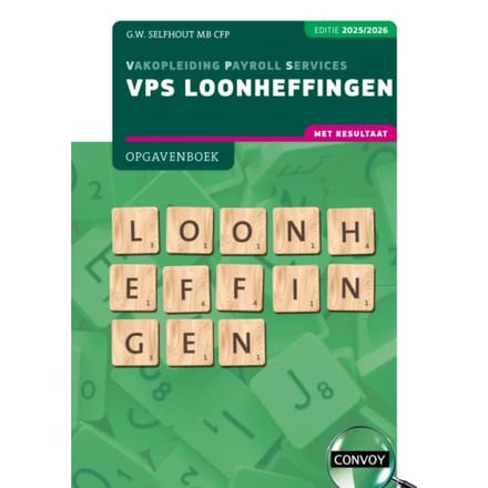 Vps Loonheffingen / 2025/2026 / Opgavenboek - G.W. Selfhout