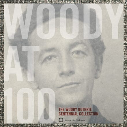 Woody Guthrie - Woody At 100 (The Woody Guthrie Centennial Collection) (3 CD) (Remastered)