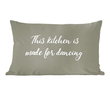 Sierkussens - Kussentjes Woonkamer - 50x30 cm - Spreuken - Quotes - This kitchen is made for dancing
