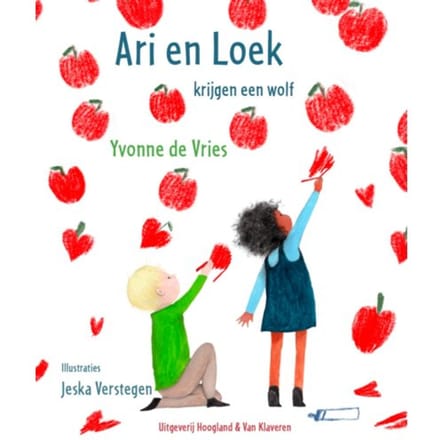 Ari En Loek Krijgen Een Wolf - Yvonne de Vries