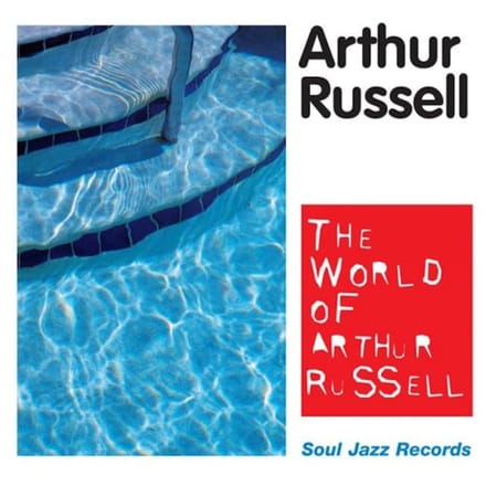 World Of Arthur Russell - Arthur Russell