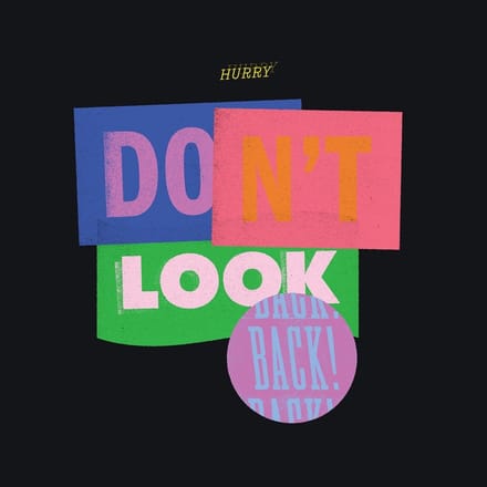 Don't Look Back (Purple/Blue Splatter) - Hurry