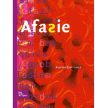 Afasie - Roelien Bastiaanse