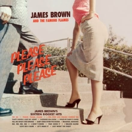Please Please Please - James Brown & The Famous Flames