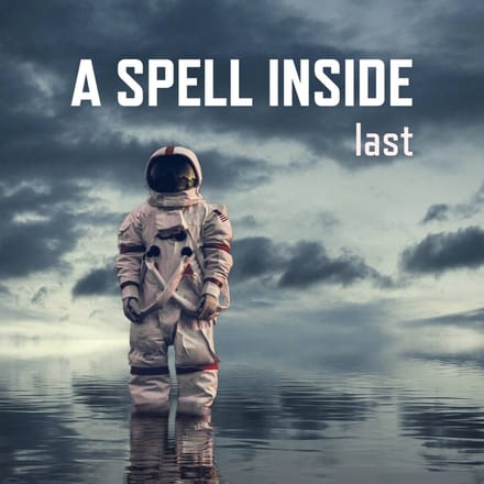 A Spell Inside - Last (CD)
