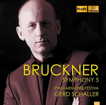 Philharmonie Festiva, Gerd Schaller - Bruckner: Symphony No.5 (CD)