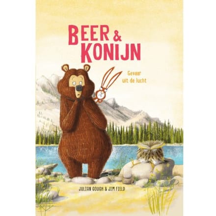 Gevaar Uit De Lucht - Beer & Konijn - Julian Gough