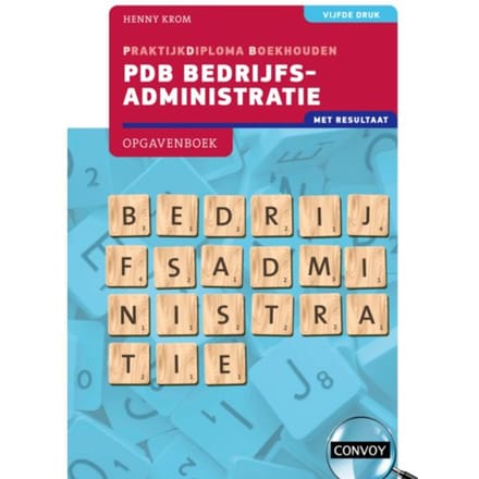 Pdb Bedrijfsadministratie Met Resultaat - H.M.M. Krom