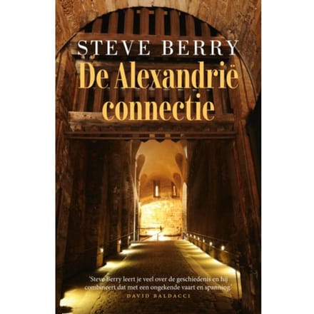 De Alexandrië-Connectie - Cotton Malone - Steve Berry
