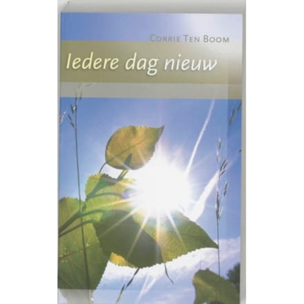 Iedere Dag Nieuw - Corrie ten Boom