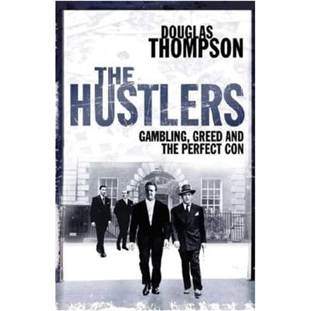 The Hustlers - Douglas Thompson