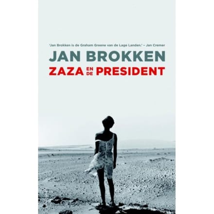 Zaza En De President - Jan Brokken