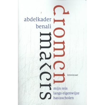 Dromenmakers - Abdelkader Benali