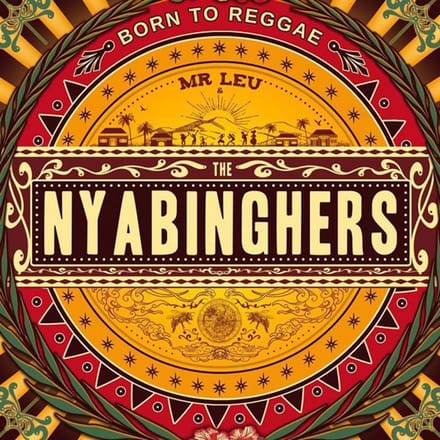 Mister Leu & The Nyabinghers - Born To Reggae (LP)