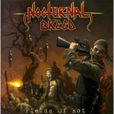 Fields Of Rot - Nocturnal Breed