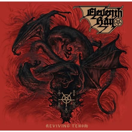 Eleventh Ray - Reviving Tehom (LP)