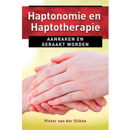 Haptonomie En Haptotherapie - Ankertjes - Pieter van der Slikke