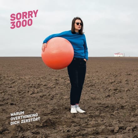Sorry3000 - Warum Overthinking Dich Zerstört (CD)