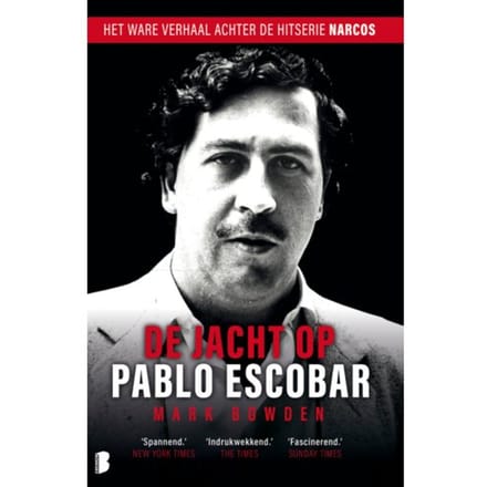 De Jacht Op Pablo Escobar - Mark Bowden
