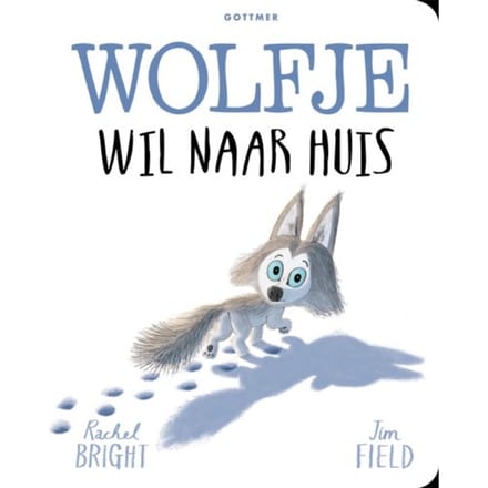Wolfje Wil Naar Huis - Rachel Bright