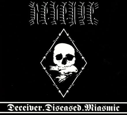 Deceiver.Diseased.Miasmic