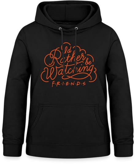 Friends Liever Kijken Naar Hoodie Dames