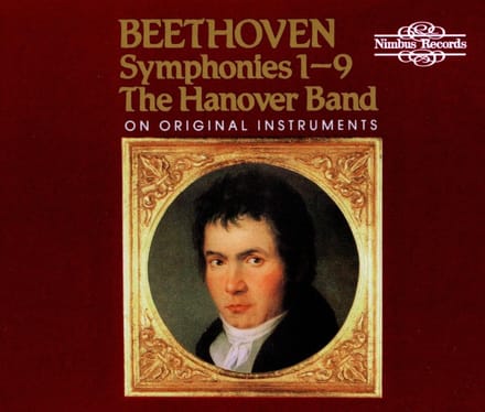 Roy Goodman, Monica Huggett, The Hanover Band - Beethoven: The Symphonies (5 CD)