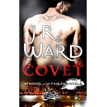 Covet - Fallen Angels - J. R. Ward