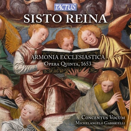 Michelangelo Gabbrielli & Concentus Vocum Ensemble - Sisto Reina: Armonia Ecclesiastica, Opera Quinta, 1653 (SACD)
