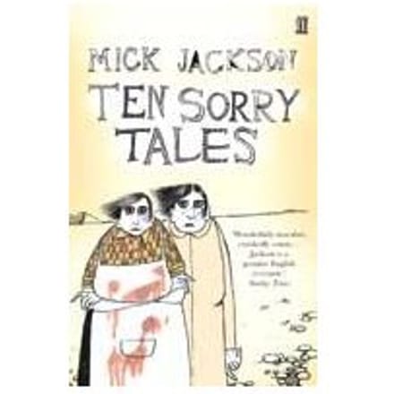 Ten Sorry Tales - Mick Jackson