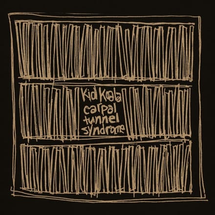 Kid Koala - Carpal Tunnel Syndrome (2 LP) (Anniversary Edition)