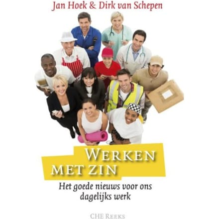 Werken Met Zin - Che Reeks - Jan Hoek